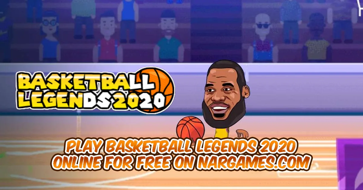 Play Basketball Legends 2020 online for free
