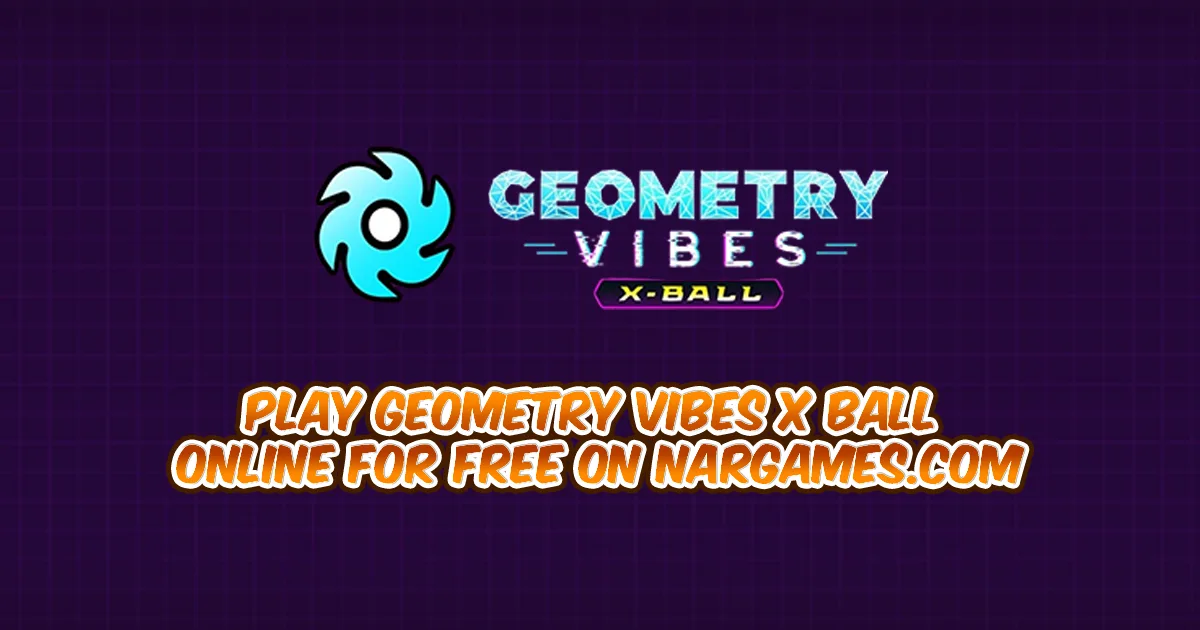 Play Geometry vibes x ball online for free