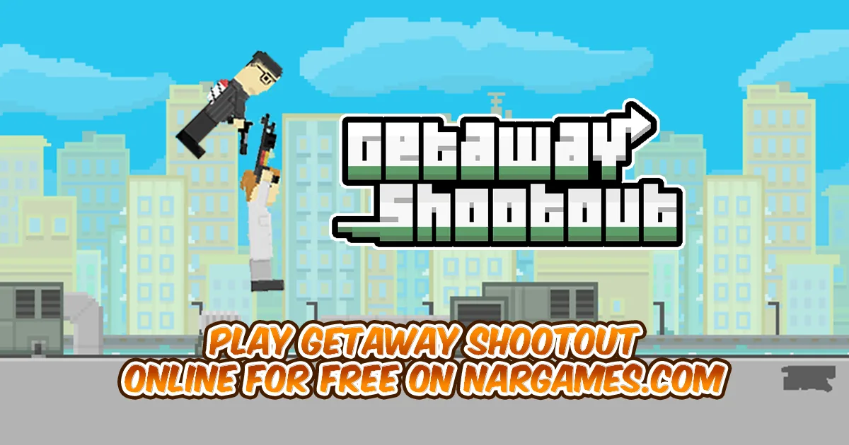 Play Getaway Shootout online for free