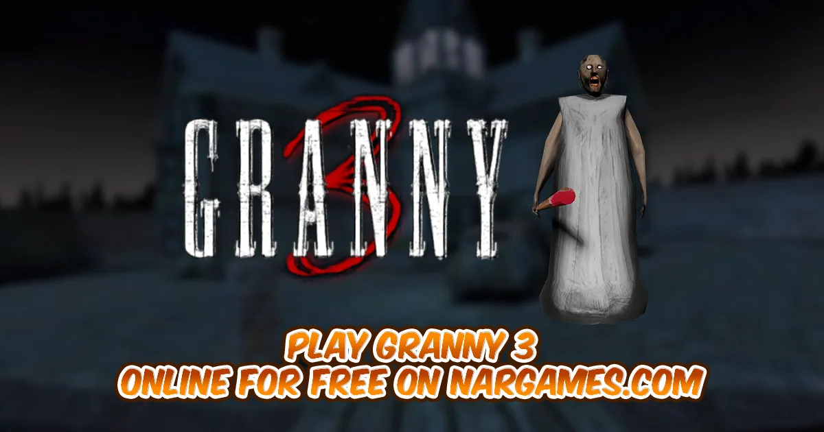Play Granny 3 online for free