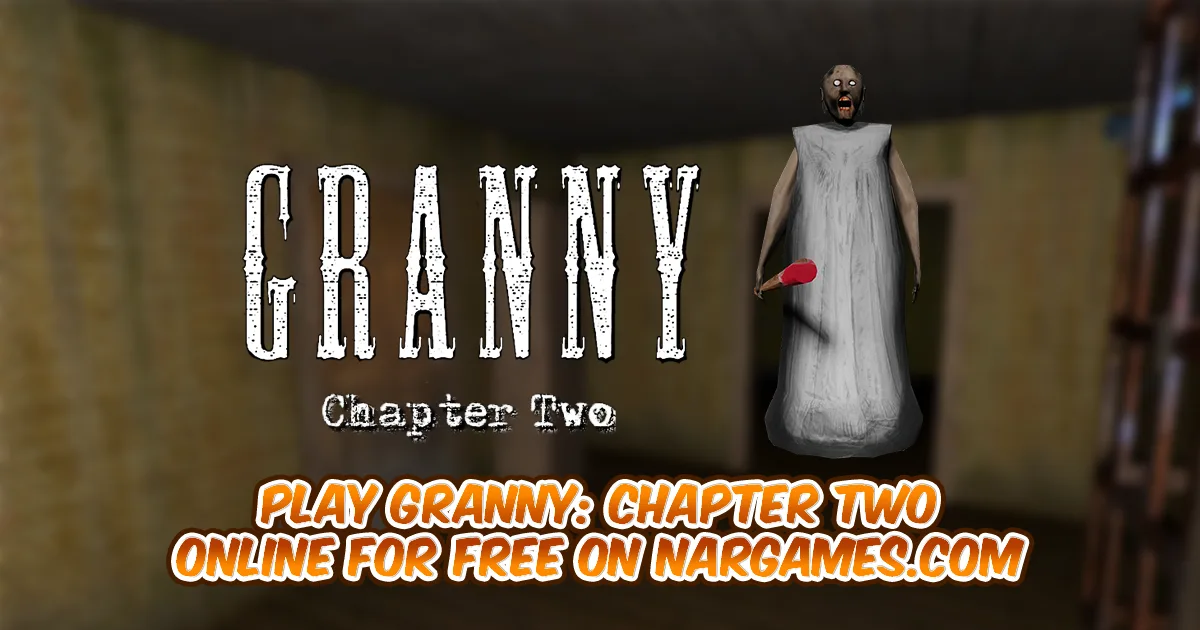Play Granny: Chapter Two online for free