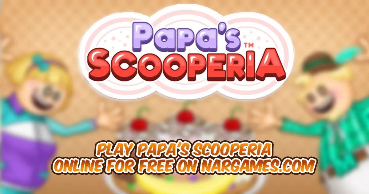 Play Papa's Scooperia online for free