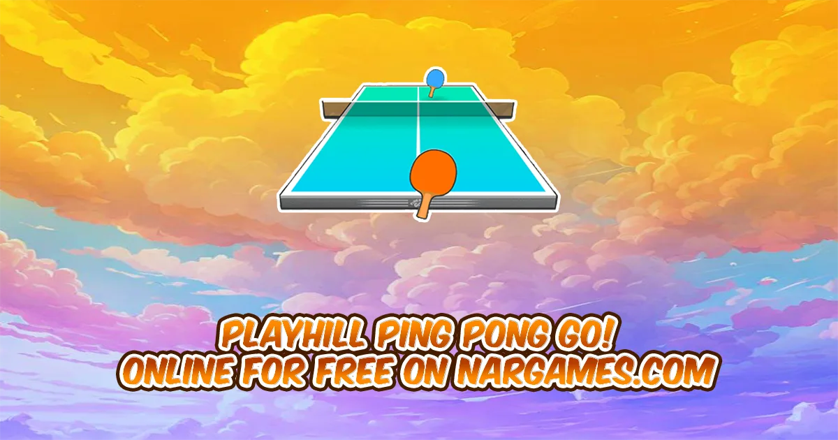 Play Ping Pong Go! online for free