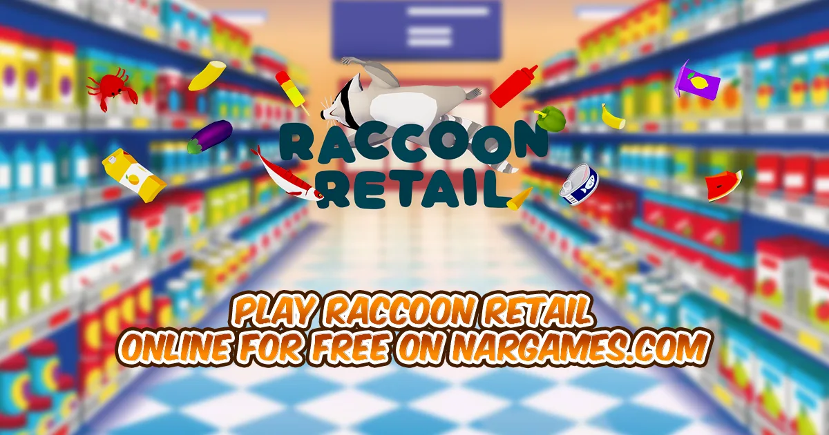 Play Raccoon Retail online for free