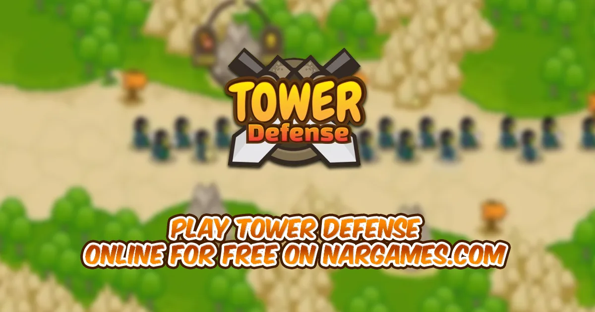 Play Tower Defense online for free